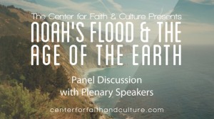 Noah’s Flood and the Age of the Earth – Panel Discussion