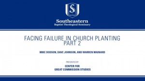 Facing Failure In Church Planting – Part 2