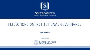 Don Dancer – Reflections on Institutional Governance