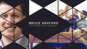 Bruce Ashford – Wisdom Forum 2015