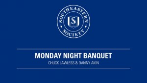 Southeastern Society – Monday Evening Banquet