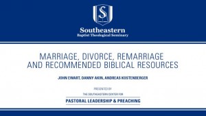 Marriage Divorce, Remarriage and Recommended Biblical Resources