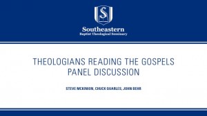 Theologians Reading the Gospels: Panel Discussion