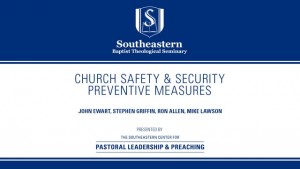 Church Safety & Security: Preventive Measures