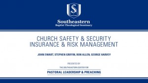Church Safety & Security: Insurance & Risk Management