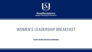 Women’s Leadership Breakfast – SBC 2016