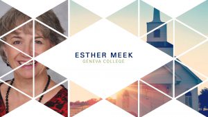 Esther Meek – Wisdom Forum 2018 – Longing for God