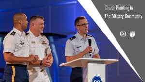 Church Planting in the Military Community